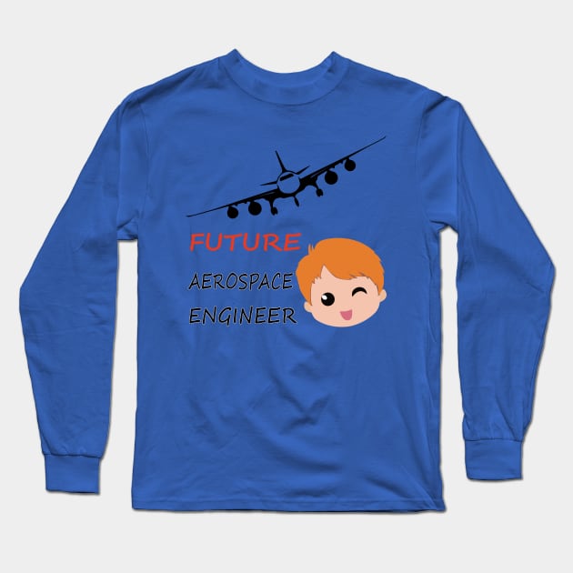 Future aerospace engineer kids design Long Sleeve T-Shirt by PrisDesign99